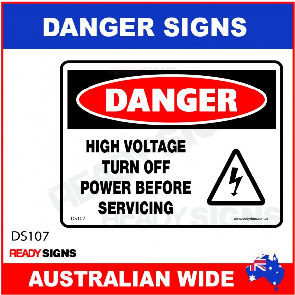 DANGER SIGN - DS-107 - HIGH VOLTAGE TURN OFF POWER BEFORE SERVICING